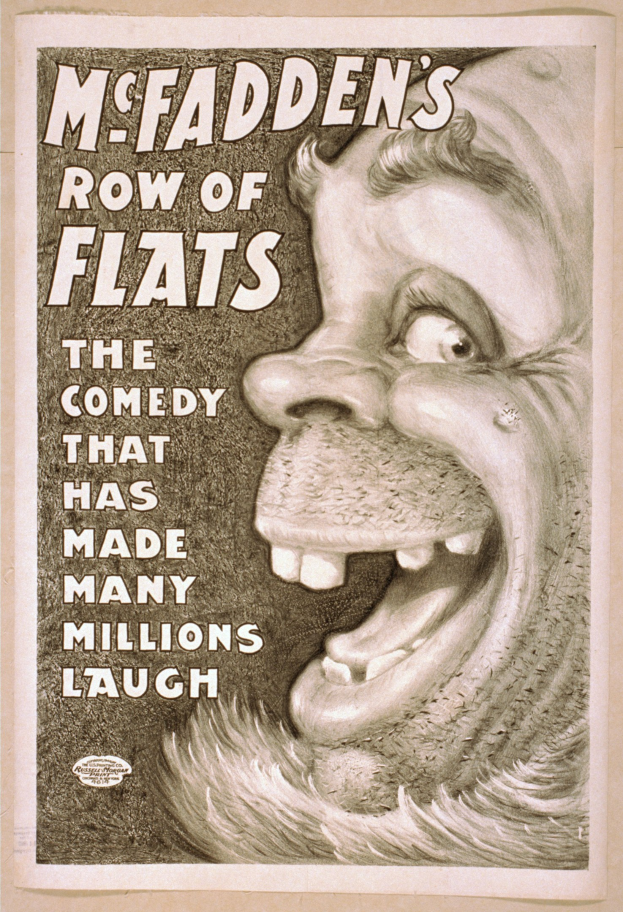 Plakat einer lachenden Person mit wilden Haaren, weiten Augen und einem strahlenden Grinsen, eingerahmt von einem hellgelben Hintergrund, mit dem Text "McFadden's Row of Flats: The Comedy That Has Made Many Millions Laugh" über das Bild.