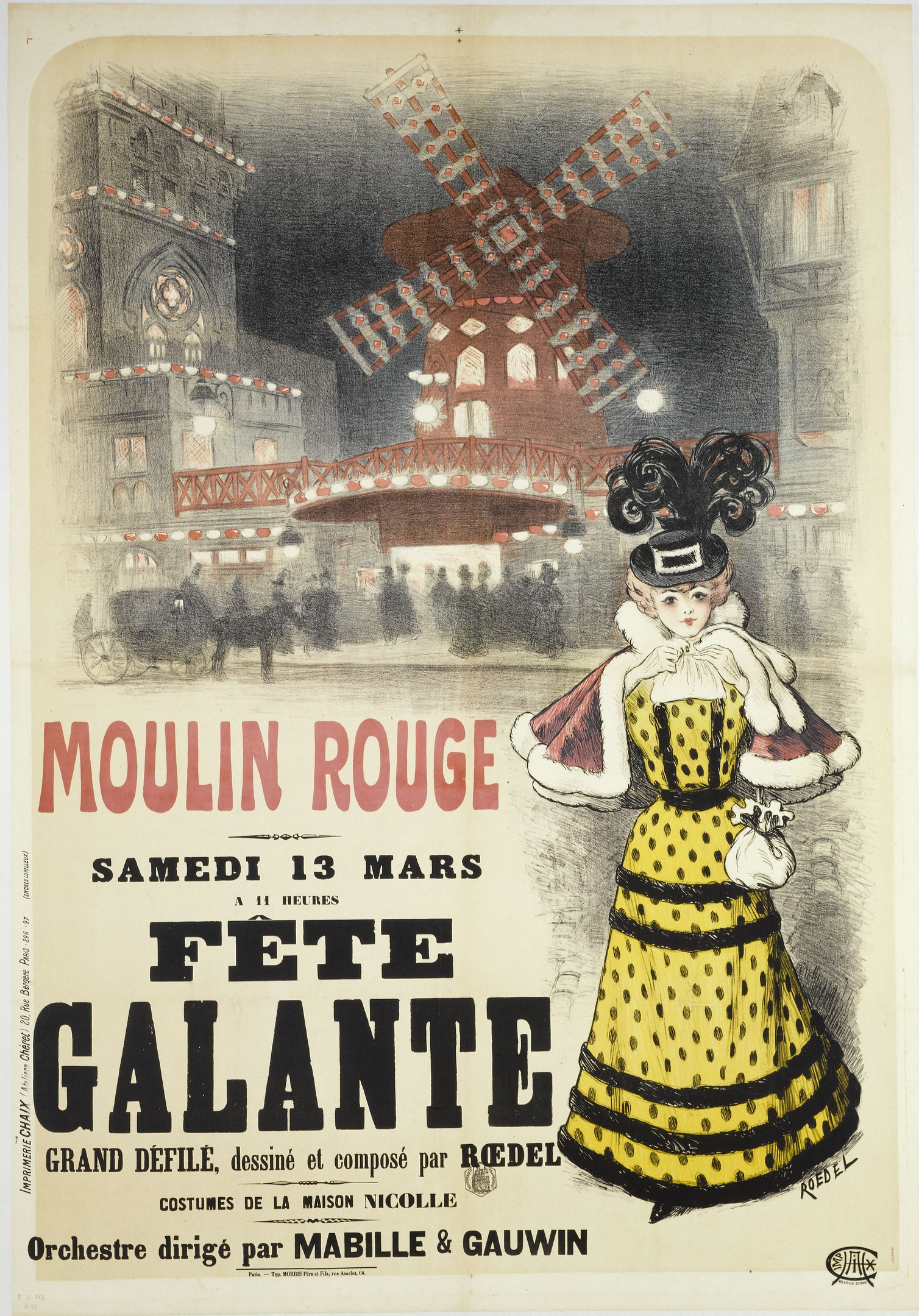 Plakat, das eine Moulin Rouge Fête Galante mit einer Frau in gelbem Kleid vor einem Gebäude und einer Windmühle ankündigt, einschließlich Text über das Ereignis.