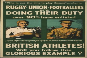 Plakat mit zwei Rugbyspielern in Uniform, Text gibt an, dass über 90% der britischen Athleten für den Dienst eingezogen wurden.