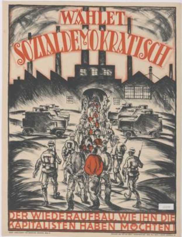 Eine Gruppe von Menschen und Fahrzeugen im Vordergrund mit einem Gebäude im Hintergrund auf einem deutschen Propagandaplakat für die Nazi-Partei der Sowjetunion, mit der Aufschrift "Wahlet Sozialdemokratisch - der Wiederaufbau wiehn die kapitalisten haben mochten".